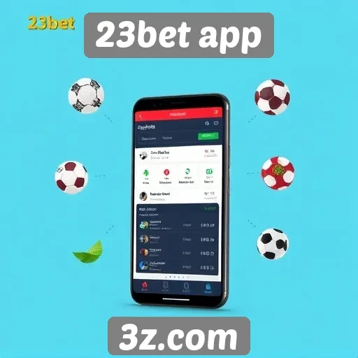 Vantagens da plataforma 23bet app para apostadores